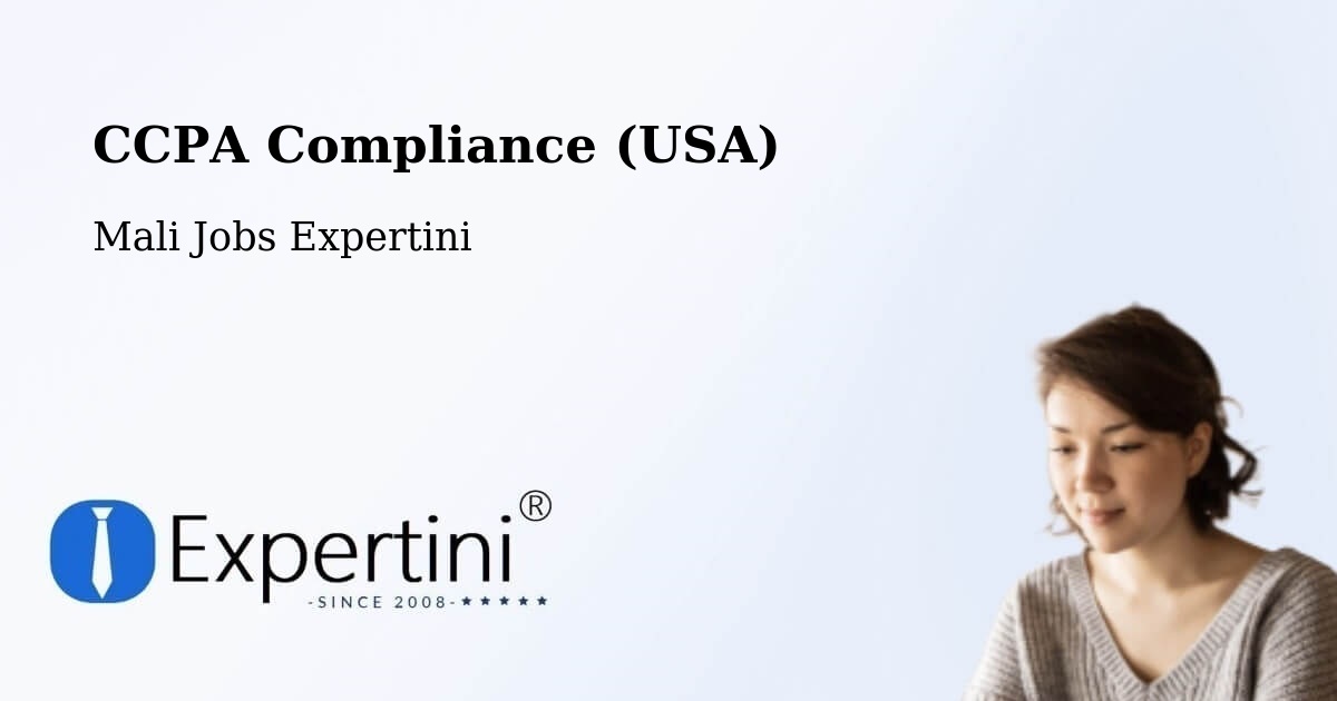 CCPA Privacy Rights & Compliance Notice – Ansongo - Mali Jobs Expertini