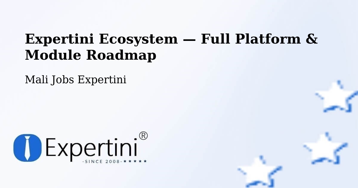 Expertini Ecosystem — Full Platform & Module Roadmap – Ansongo