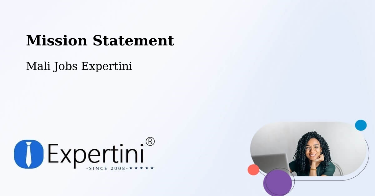 Corporate Mission – Ansongo - Mali Jobs Expertini